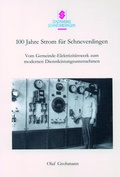 Cover: 100 Jahre Strom f&uuml;r Schneverdingen - ecrivir-die textmacher