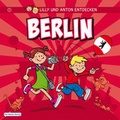 Cover: Lilly & Anton entdecken Berlin - Del Medio Verlag