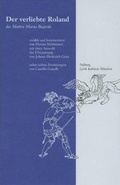 Cover: Der verliebte Roland des Matteo Maria Boiardo - Stiftung Lyrik Kabinett