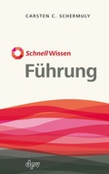 Cover: SchnellWissen F&uuml;hrung - Deutscher Psychologen Verlag