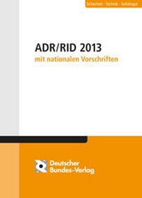 Abbildung von: ADR / RID 2013 mit nationalen Vorschriften - Deutscher Bundes-Verlag