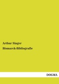 Cover: Bismarck-Bibliografie - DOGMA Verlag