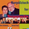 Cover: Kurp&auml;lzisch fer neigeplackte - Palatina Viva
