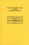 Cover: Aus dem kulturellen Leben in Hilden w&auml;hrend der NS-Zeit - Stadt Hilden Wilhelm-Fabry-Museum
