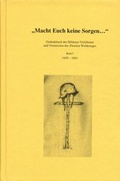 Cover: "Macht euch keine Sorgen..." - Stadt Hilden Wilhelm-Fabry-Museum