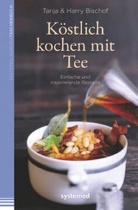 Enlarge image Cover: Köstlich kochen mit Tee - Riva