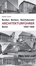 Cover: Bunker, Banken, Reichskanzlei - Lukas Verlag f&uuml;r Kunst- und Geistesgeschichte