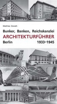 Abbildung von: Bunker, Banken, Reichskanzlei - Lukas Verlag für Kunst- und Geistesgeschichte