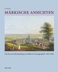 Cover: M&auml;rkische Ansichten - Lukas Verlag f&uuml;r Kunst- und Geistesgeschichte