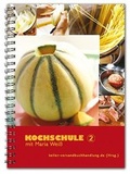 Cover: Kochschule 2 mit Maria Wei&szlig; - Keller, Michaela
