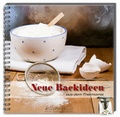 Cover: Neue Backideen aus dem Thermomix&reg; - Keller, Michaela