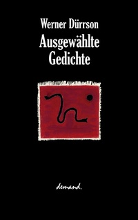 Enlarge image Cover: Ausgewählte Gedichte - drumlin verlag