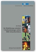 Cover: Modellierung verdeckter T-Stossverbindungen mittels MAG-Schweissverfahren - TEWISS