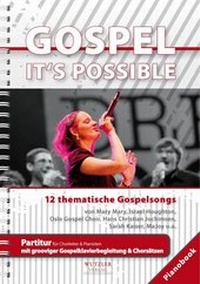 Abbildung von: GOSPEL It's possible - Pianobook - WUTZLER VERLAG