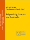 Cover: Subjectivity, Process, and Rationality - editiones scholasticae
