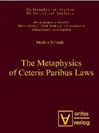 Enlarge image Cover: The Metaphysics of Ceteris Paribus Laws - editiones scholasticae