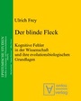 Cover: Der blinde Fleck - Editiones Scholasticae