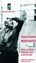 Cover: Realistisches Musiktheater - Theater der Zeit