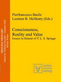 Enlarge image Cover: Consciousness, Reality and Value - editiones scholasticae