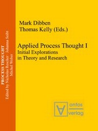 Enlarge image Cover: Applied Process Thought I - editiones scholasticae