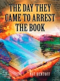 Cover: The Day They Came to Arrest the Book - Laurel-Leaf Books