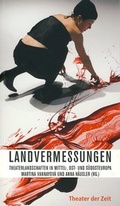 Cover: Landvermessungen - Theater der Zeit