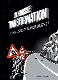 Enlarge image Cover: Die große Transformation - Verlagshaus Jacoby & Stuart