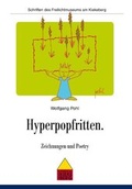 Cover: Hyperpopfritten - F&ouml;rderverein d. Freilichtmuseums am Kiekeberg