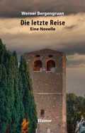 Cover: Die letzte Reise - Elsinor Verlag