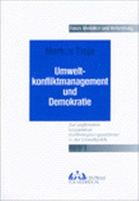 Abbildung von: Umweltkonfliktmanagement und Demokratie - Centrale für Mediation
