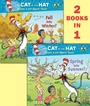 Cover: Spring into Summer!/Fall into Winter!(Dr. Seuss/The Cat in the Hat Knows a Lot About That!) - Random House Books for Young Readers