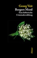 Cover: Bergers Mord - Elsinor Verlag