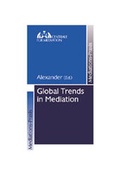 Cover: Global Trends in Mediation - Centrale f&uuml;r Mediation