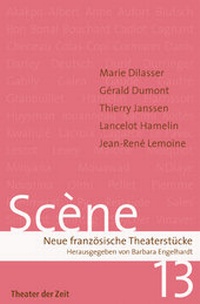 Enlarge image Cover: Scène 13 - Theater der Zeit