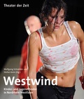 Cover: Westwind - Theater der Zeit