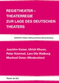 Cover: Regietheater - Theaterregie - Theater der Zeit