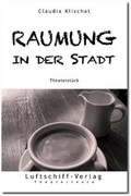 Cover: Raumung in der Stadt - Luftschiff-Verlag