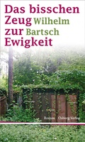 Cover: Das bisschen Zeug zur Ewigkeit - Osburg Verlag