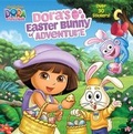 Cover: Dora's Easter Bunny Adventure (Dora the Explorer) - Random House Inc