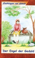 Cover: Der Engel der Geduld - Samenkorn