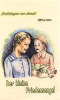 Cover: Der kleine Friedensengel - Samenkorn