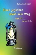 Cover: Einen jeglichen d&uuml;nkt sein Weg recht... - Samenkorn