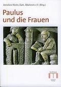 Cover: Paulus und die Frauen - Katholisches Bibelwerk e.V.