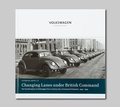 Cover: Changing Lanes under British Command - VOLKSWAGEN