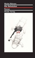 Cover: Die Gehetzten. - Weidle