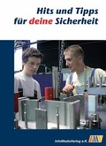 Cover: Hits und Tipps f&uuml;r deine Sicherheit - InfoMediaVerlag