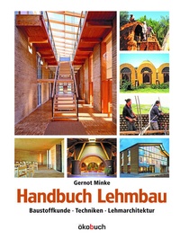Abbildung von: Handbuch Lehmbau - ökobuch Verlag