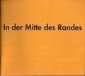 Cover: In der Mitte des Randes - SASKA-Verlag