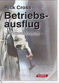 Cover: Betriebsausflug - Rhombos-Verlag