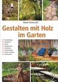 Cover: Gestalten mit Holz im Garten - &ouml;kobuch Verlag